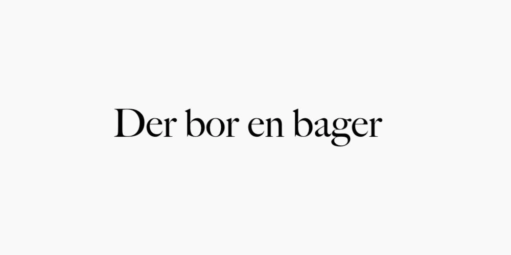 Der bor en bager på Nørregade