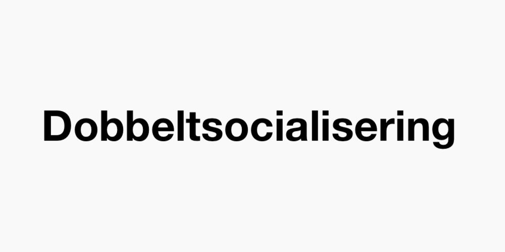 Dobbeltsocialisering