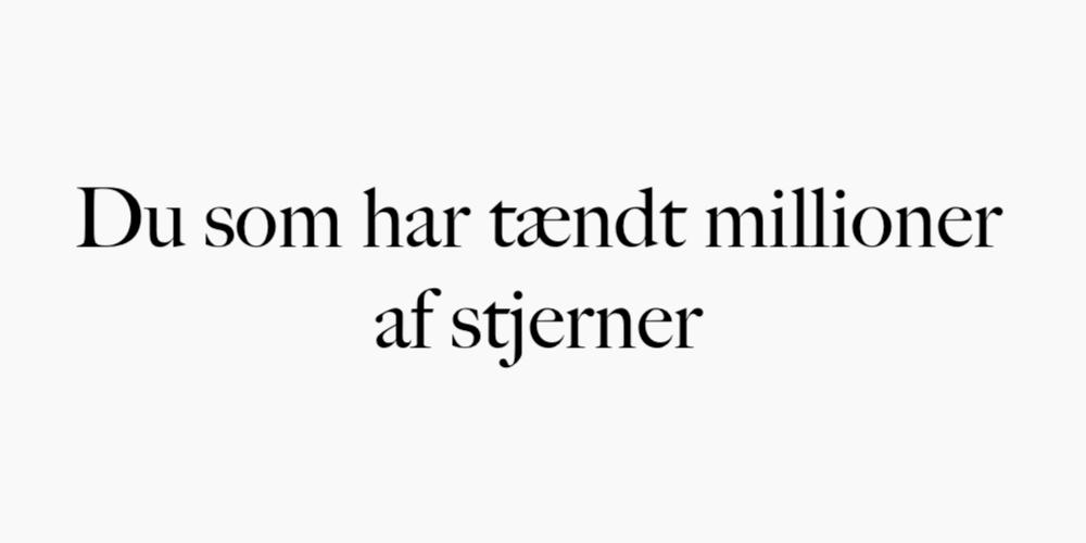 Du som har tændt millioner af stjerner