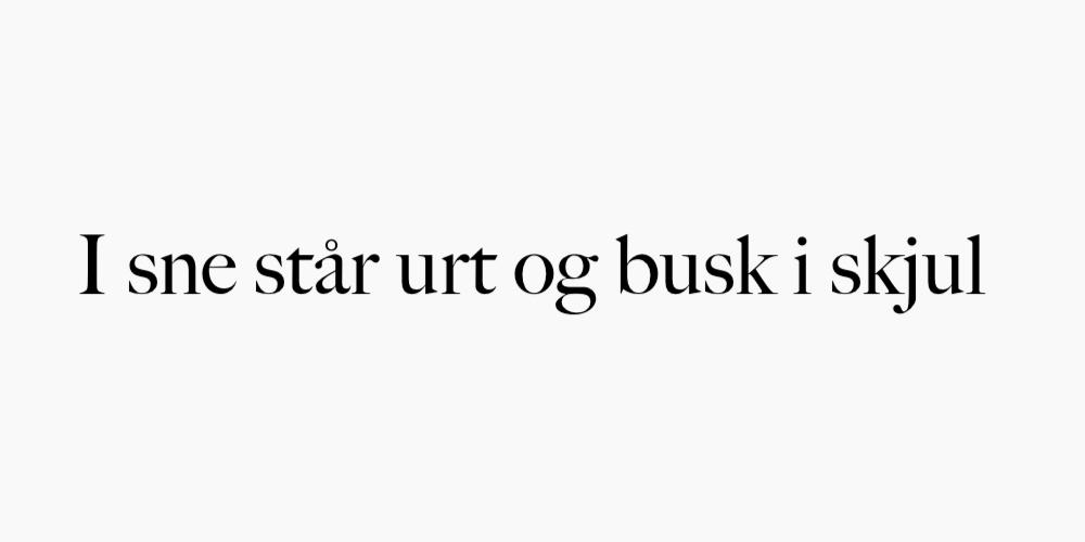 I sne står urt og busk i skjul