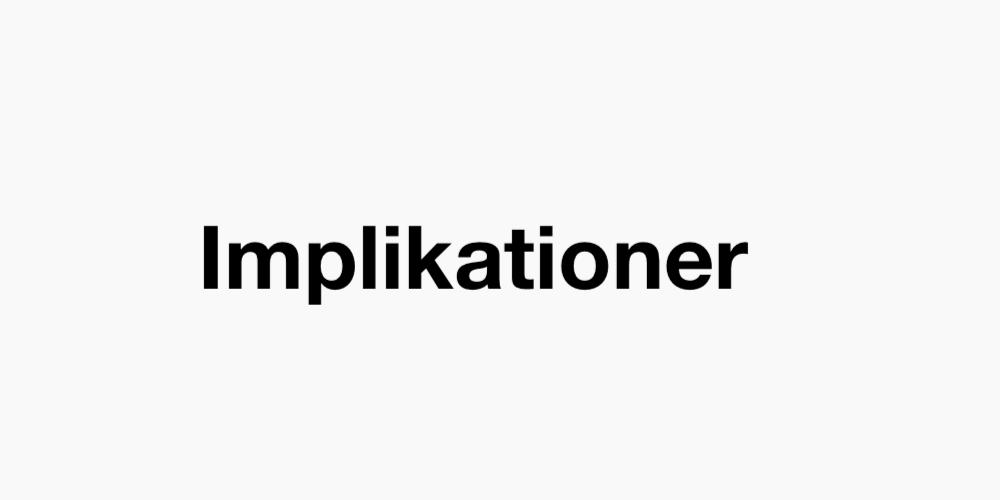 Implikationer