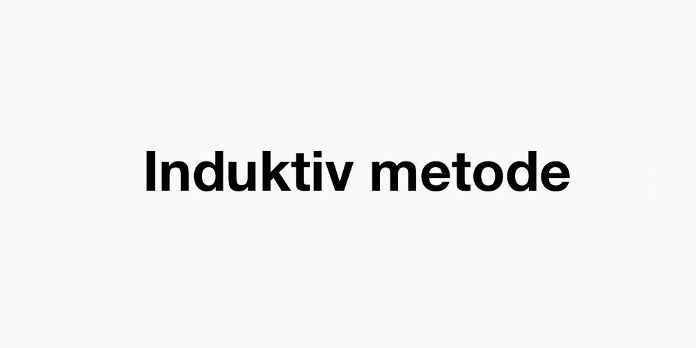 Induktiv metode