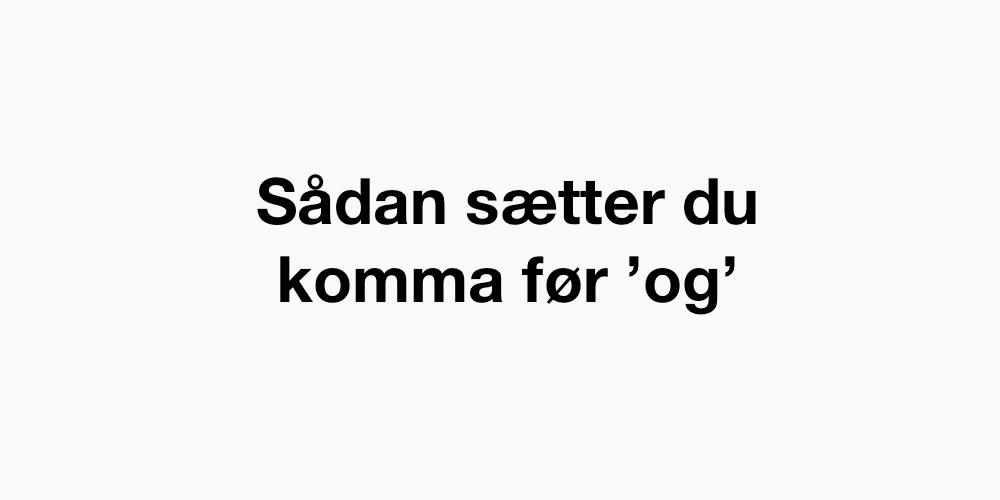 Komma foran og