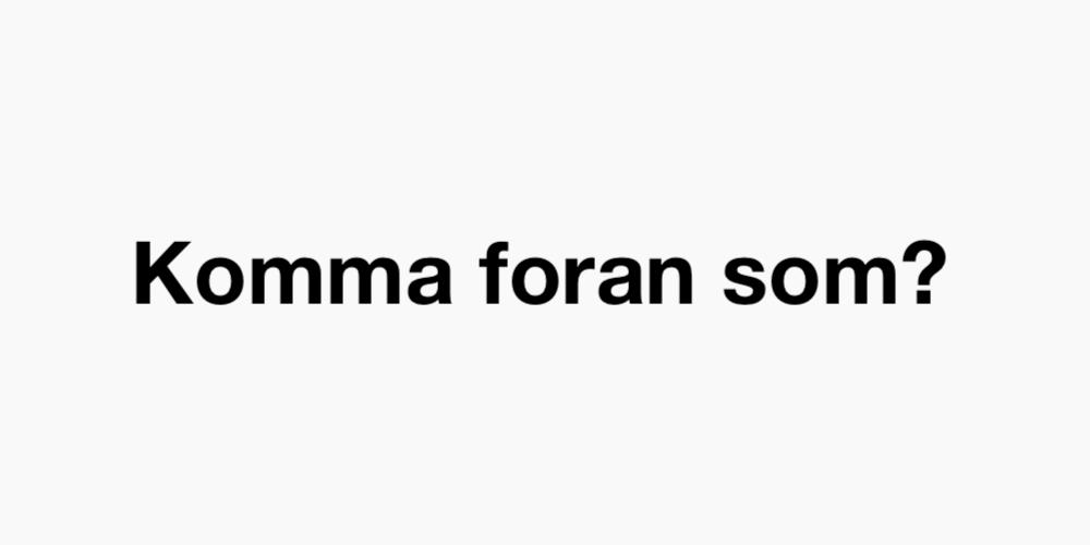 Komma foran som