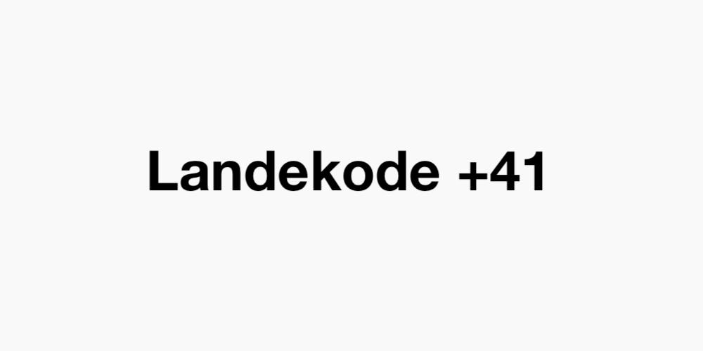 Landekode +41
