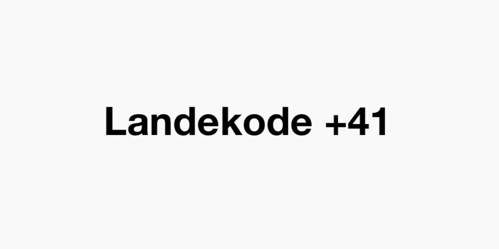 Landekode +41
