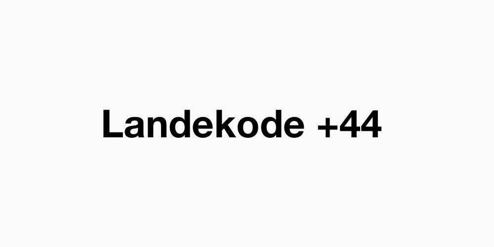 Landekode +44