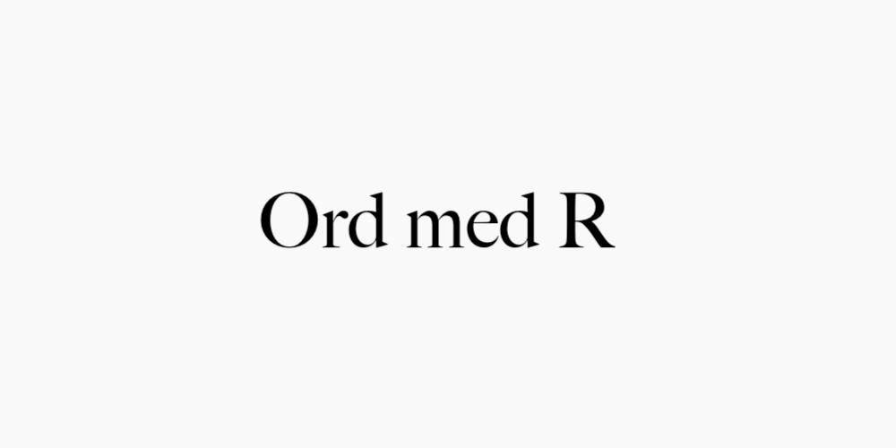 Ord med R