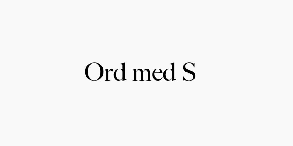 Ord med S