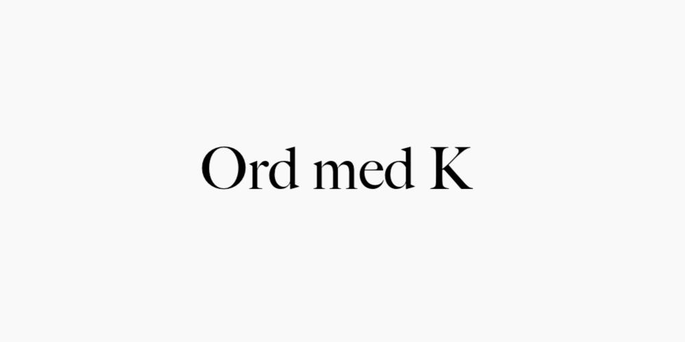 Ord med K