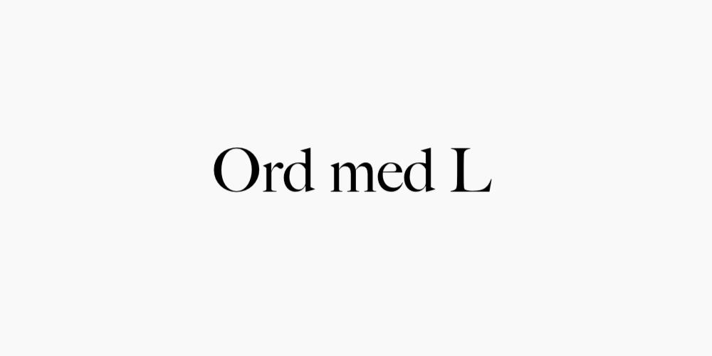 Ord med L
