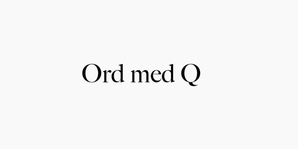 Ord med Q