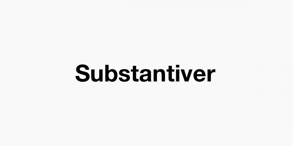 Substantiver