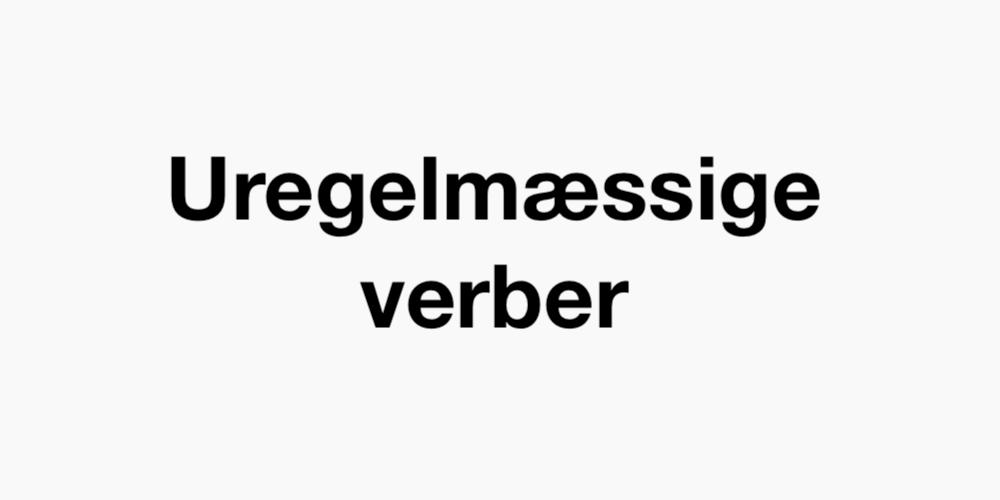 Uregelmæssige verber