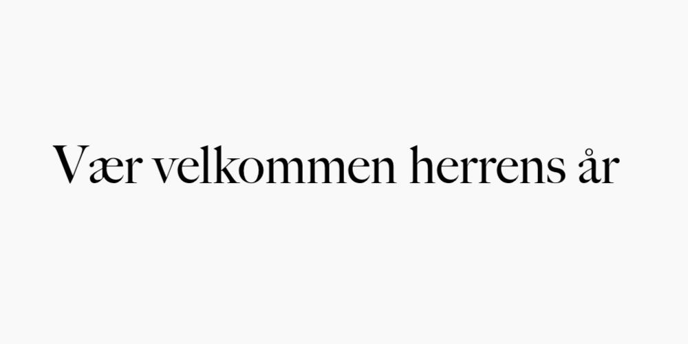 Vær velkommen herrens år