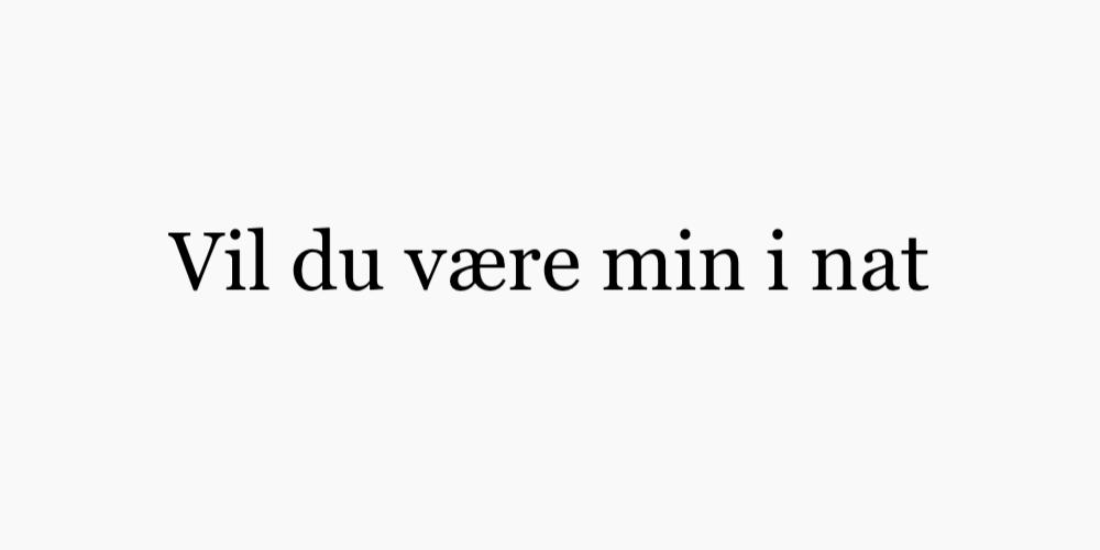 Vil du være min i nat
